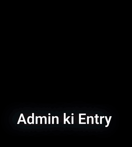 Admin Ki Entry Evelyn Ki Entry GIF