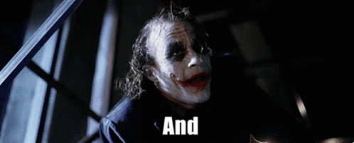 And Here We Go Joker GIF