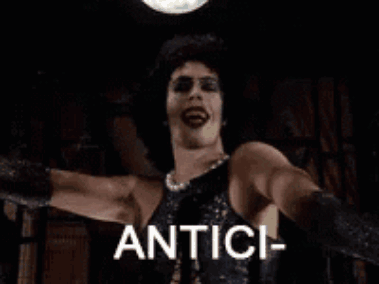 Antici Anticipation GIF