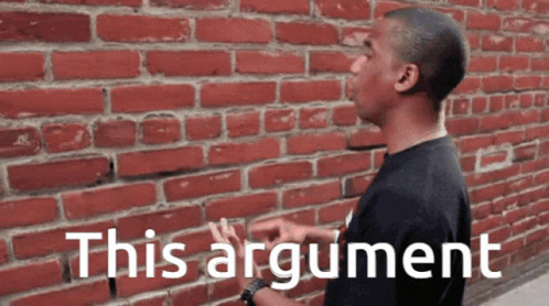 Argument Arguments GIF