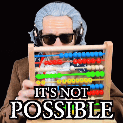 Benjammins It Is Not Possible GIF