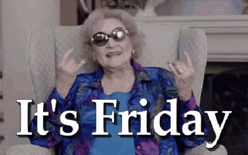 Betty White Its Friday GIF
