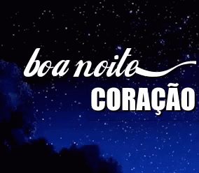Boa Noite Coração / Amor / Apaixonado / Boa Noite Carinhoso / Céu Estrelado GIF