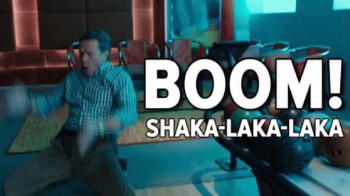 Boom! Shaka-laka-laka GIF