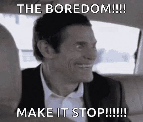 Boredom So GIF