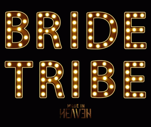 Bride Tribe Bride GIF
