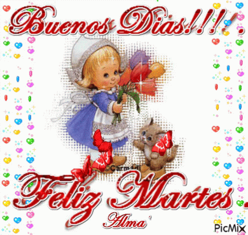 Buenos Dias Feliz Martes GIF