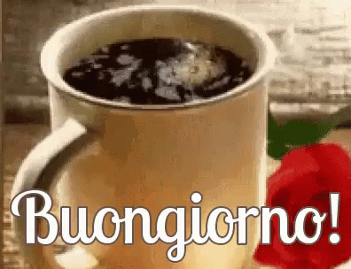 Buongiorno Felice Giorno Buon Giorno Buona Giornata A Tutti Svegliarsi Buondì Caffè GIF