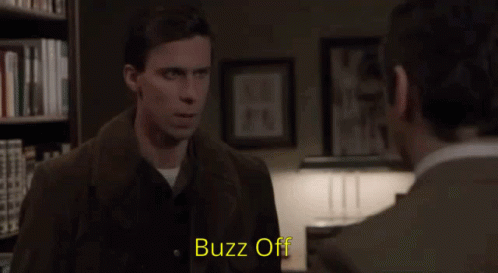 Buzz Off Off GIF