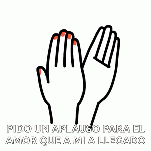 Clap Pido Un Aplauso Para El Amor Que A Mi A Llegado GIF