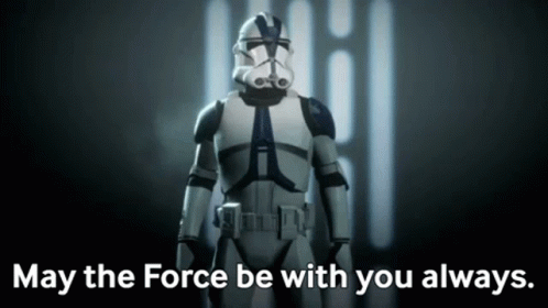 Clone Trooper May The Force Be With You Always GIF