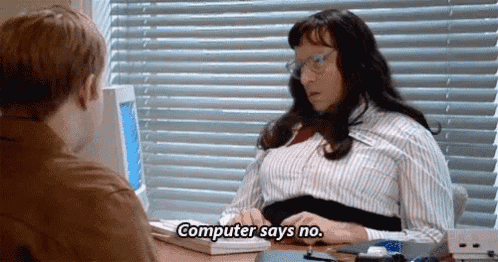 Computer Says No Let It Go GIF