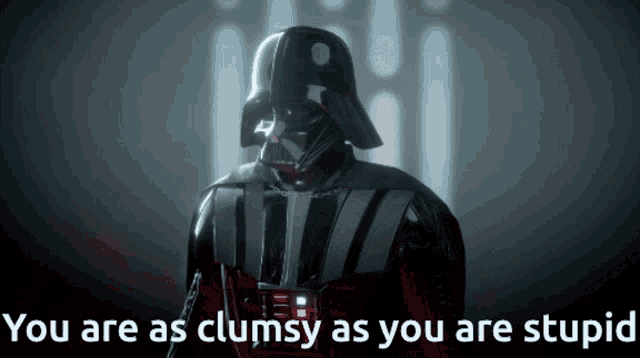 Darth Vader Clumsy And Stupid GIF