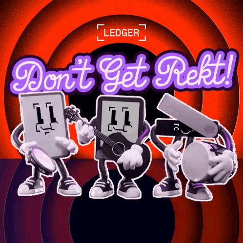 Don'T Get Rekt Ledger GIF