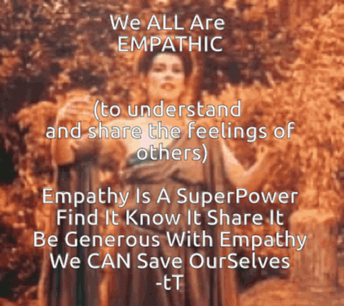Empathy Is A Superpower Be Generous GIF