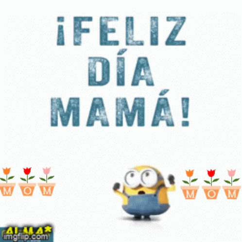 Feliz Dia Mama Mi Mama Es La Mejor Del Munod GIF