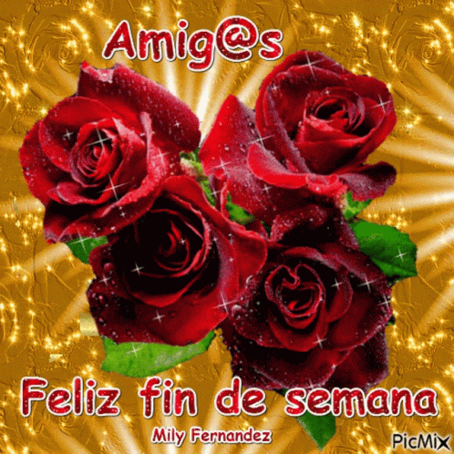 Feliz Fin De Semana Rose GIF