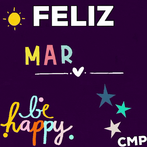 Feliz Martes Happy Tuesday Cmp Cmp Cmpbycosart Cmpbycosart Gif GIF
