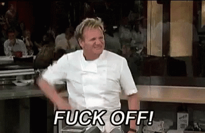 Fuck Off Chef GIF