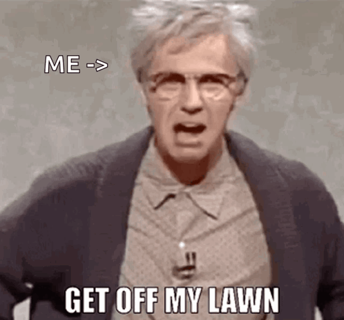 Get Off My Lawn Grumpy Old Man GIF