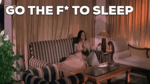 Go The Fuck To Sleep Tabu GIF