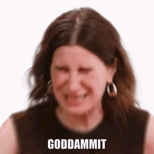 God Damnit Goddamnit GIF