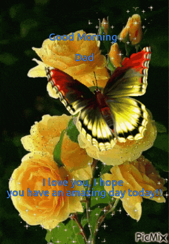 Good Morning Dad Yellow Roses GIF