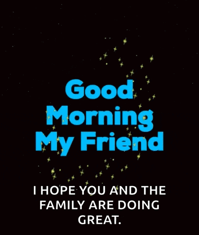 Good Morning Good Friend GIF