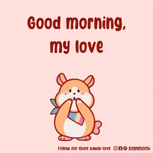 Goodmorning-my-love Good-morning-my-love GIF