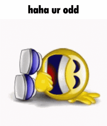 Haha You'Re Odd Oddball GIF