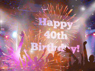 Happy 40th GIF