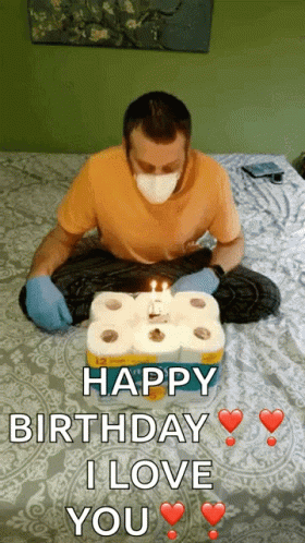 Happy Birthday Happy Quarantine GIF
