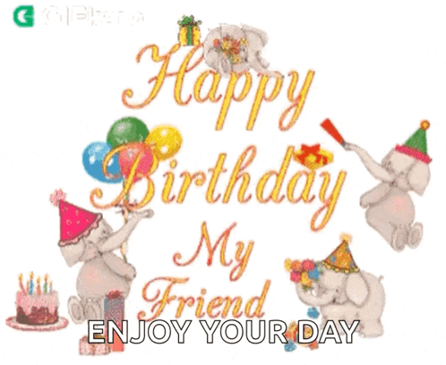 Happy Birthday My Friend Gifkaro GIF