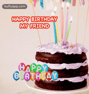 Happy Birthday My Friend.Gif GIF