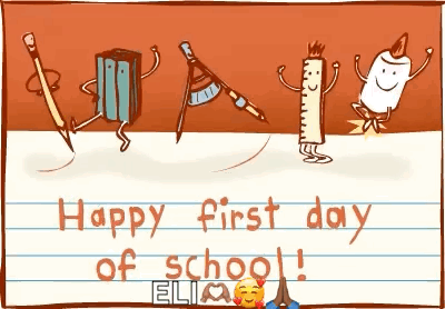 Happy First Day Of School 1st Day Of School GIF