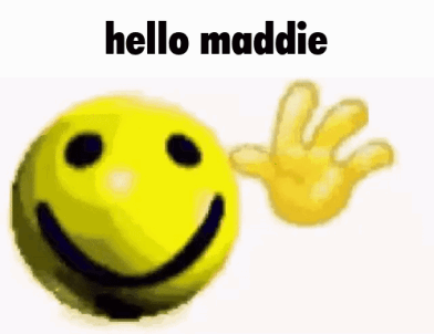Hello Maddie GIF