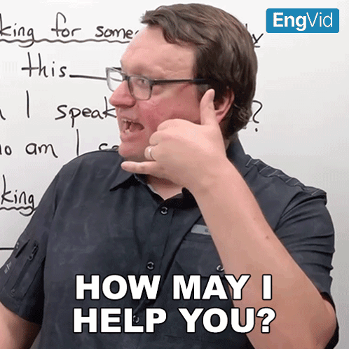 How May I Help You Alex GIF
