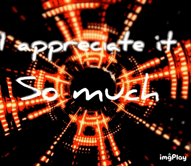 I Appreciate It Appreciate GIF