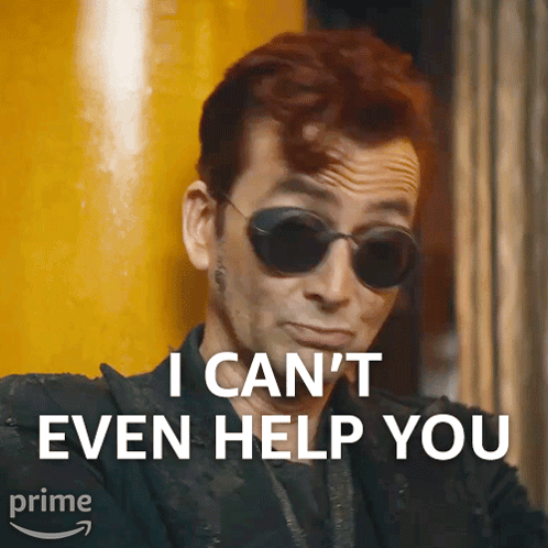 I Can'T Even Help You Crowley GIF