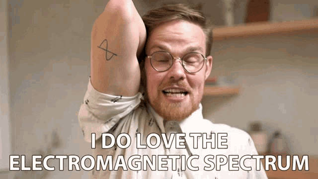 I Do Love The Electromagnetic Spectrum Gregory Brown GIF