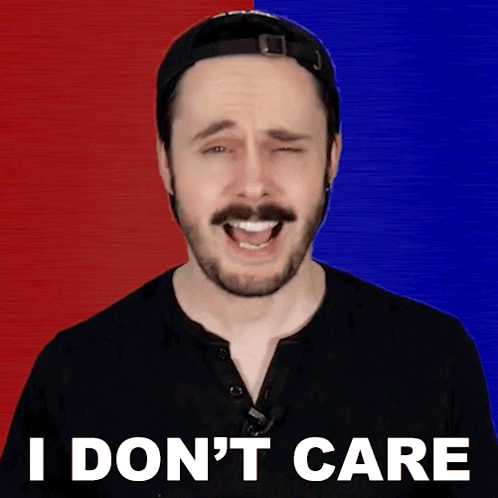 I Don'T Care Liam Scott Edwards GIF