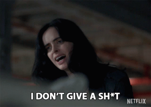 I Dont Give A Shit I Dont Care GIF