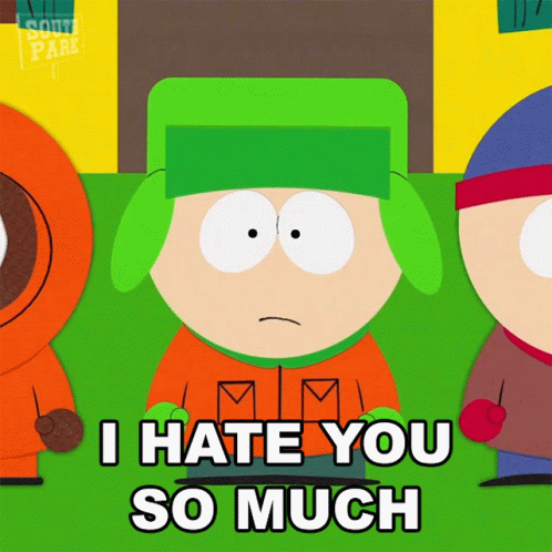 I Hate So Much Kyle Broflovski GIF