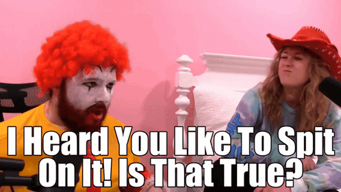 I Heard You Like To Spit On It Is That True Ronald Mcdonald GIF