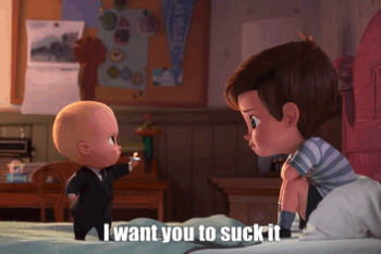 I Want You To Suck It GIF