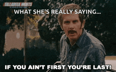 If You Aint First Youre Last Gary Cole GIF