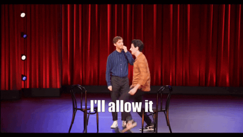 I'Ll Allow It Middleditch And Schwartz GIF