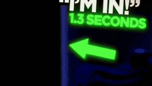 I'M In 13 Seconds Slide In GIF