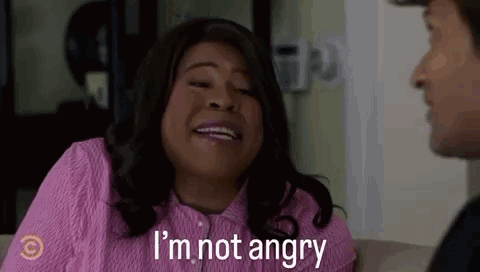 Im Not Angry Im Fine GIF