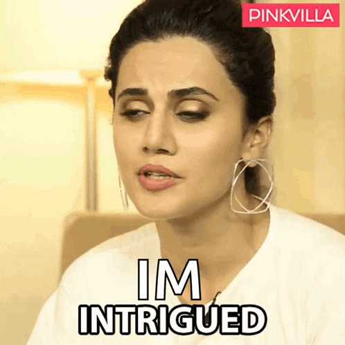 Intrigued Taapsee Pannu GIF